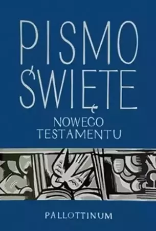 Pismo Święte Nowego Testamentu mały format TW - praca zbiorowa