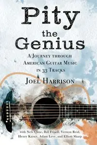 Pity the Genius - Harrison Joel