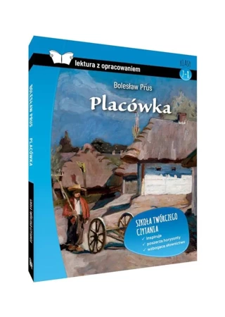 Placówka. Z opracowaniem BR - Bolesław Prus