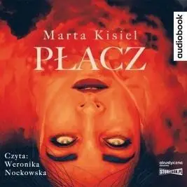 Płacz audiobook - Marta Kisiel