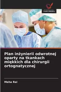 Plan inżynierii odwrotnej oparty na tkankach miękkich dla chirurgii ortognatycznej - RAI MEHA