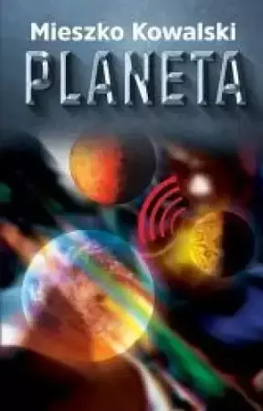 Planeta - Mieszko Kowalski