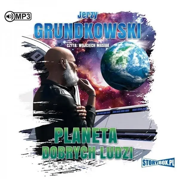 Planeta dobrych ludzi. Audiobook - Jerzy Grundkowski