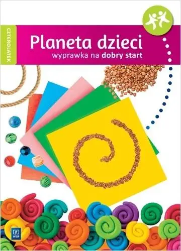 Planeta dzieci. Czterolatek Wyprawka na start WSiP - praca zbiorowa