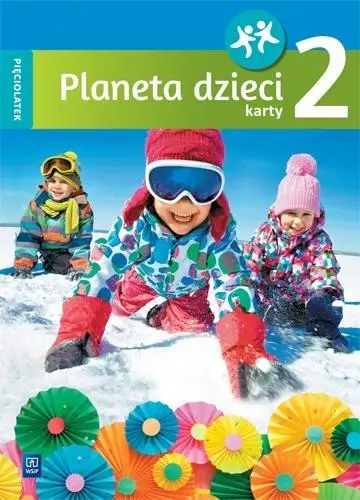 Planeta dzieci. Pięciolatek. Karty pracy cz.2 WSiP - Beata Gawrońska, Emilia Raczek