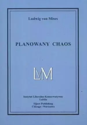 Planowany chaos - von Ludwig Mises