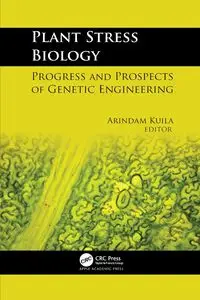 Plant Stress Biology - Kuila Arindam