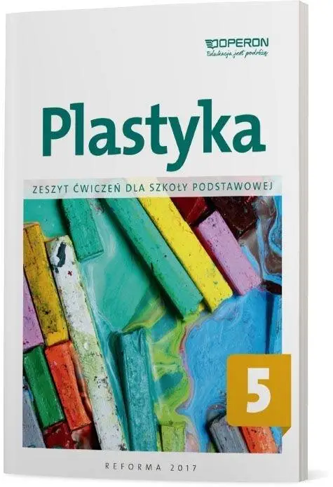 Plastyka SP 5 Zeszyt ćwiczeń OPERON - Piotr Florianowicz