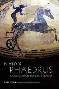 Plato's Phaedrus - Ryan Paul