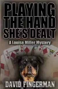 Playing the Hand She's Dealt - David Fingerman