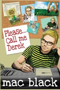 Please... Call Me Derek - Mac Black