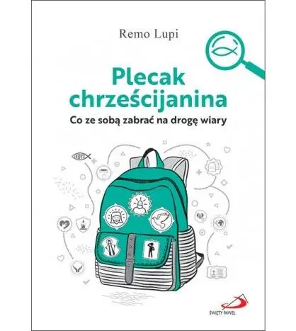 Plecak chrześcijanina - Remo Lupi