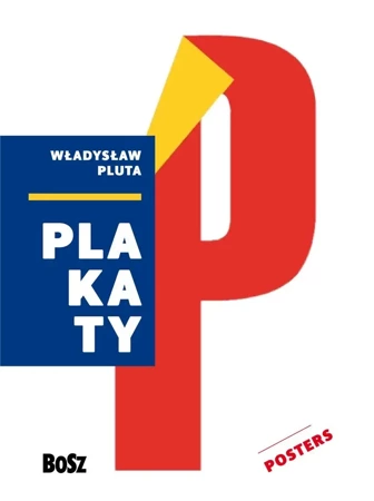 Pluta. Plakaty - Władysław Pluta