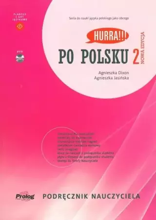 Po polsku 2 - podręcznik nauczyciela. Nowa edycja - Agnieszka Dixon, Agnieszka Jasińska
