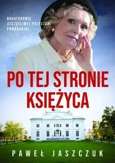 Po tej stronie księżyca - Paweł Jaszczuk