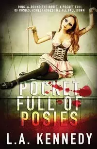 Pocket Full of Posies - Kennedy L.A.