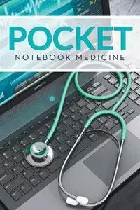 Pocket Notebook Medicine - Publishing LLC Speedy