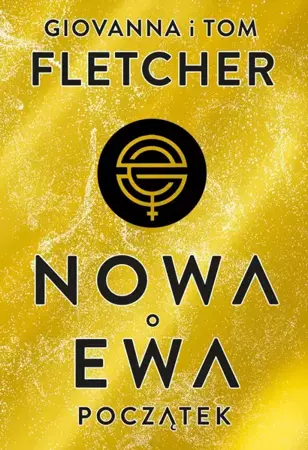 Początek nowa ewa Tom 1 - Giovanna Fletcher