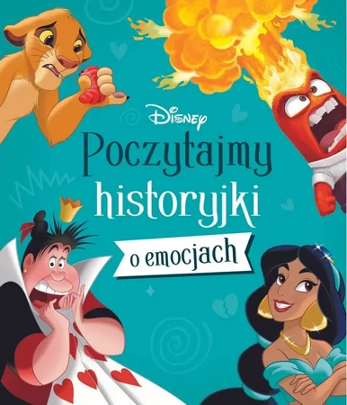 Poczytajmy historyjki o emocjach. Disney - zbiorowa praca