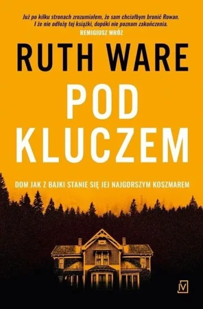 Pod kluczem - Ruth Ware