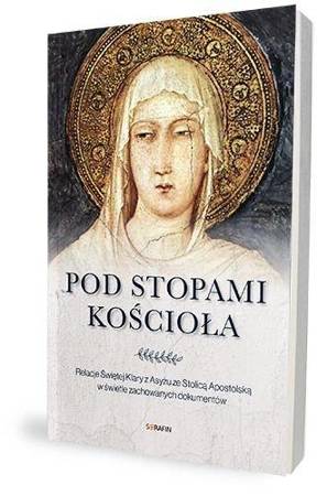 Pod stopami Kościoła - praca zbiorowa