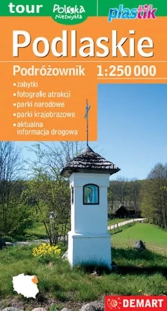 Podlaskie Podróżownik 1:250 000 - praca zbiorowa