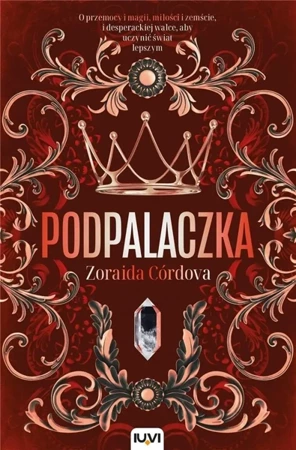 Podpalaczka - Zoraida Córdova