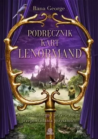 Podręcznik kart Lenormand - George Rana