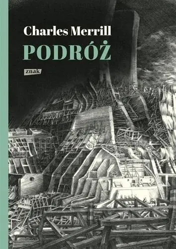 Podróż albo rzeź niewiniątek - Charles Merrill, Andrzej Pawelec