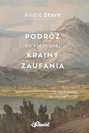 Podróż do nieznanej krainy zaufania - Andre Stern