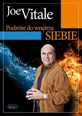 Podróże do wnętrza siebie (Wersja audio (Audio CD)) - Joe Vitale