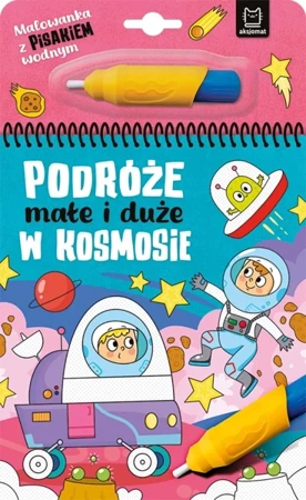 Podróże małe i duże. W kosmosie - Anna Podgórska