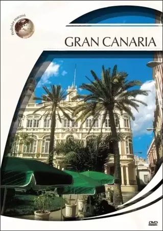 Podróże marzeń. Gran Canaria - praca zbiorowa