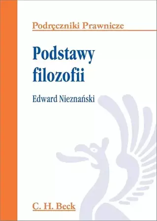 Podstawy filozofii - Edward Nieznański