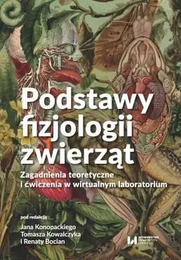 Podstawy fizjologii zwierząt - praca zbiorowa