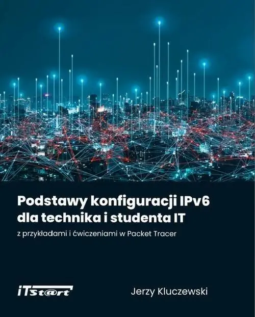 Podstawy konfiguracji IPv6.. - Jerzy Kluczewski