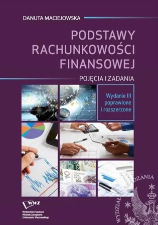 Podstawy rachunkowości finansowej - Danuta Maciejowska