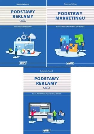 Podstawy reklamy część 1 + 2 + Podstawy Marketingu PGF.07 - Małgorzata Pańczyk