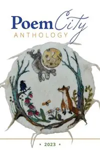 PoemCity Anthology 2023 - Kellogg-Hubbard Library