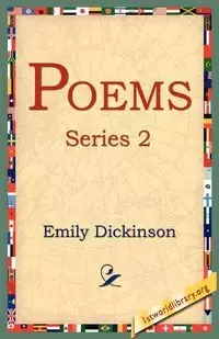 Poems, Series 2 - Emily Dickinson