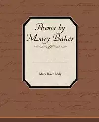 Poems by Mary Baker Eddy - Eddy Mary Baker