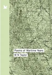 Poems of Wartime Years - Maslin Mirabelle