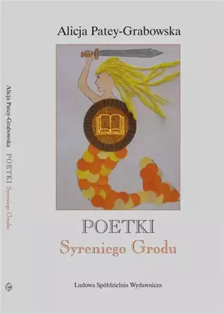 Poetki z Syreniego Grodu - Alicja Patey-Grabowska