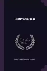 Poetry and Prose - Loomis Submit Chesebrough