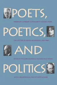 Poets, Poetics, and Politics - Gillman Richard