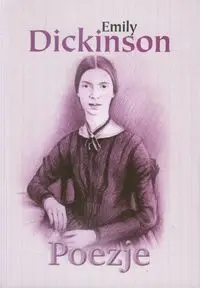 Poezje - Emily Dickinson