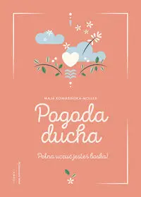 Pogoda ducha - Komasińska-Moller Maja