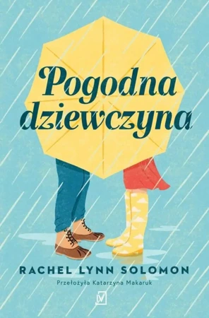 Pogodna dziewczyna - Rachel Lynn Solomon