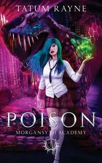 Poison - Tatum Rayne