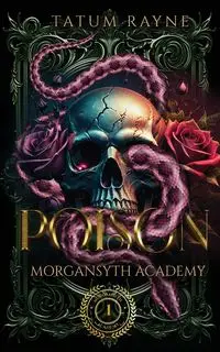 Poison - Tatum Rayne